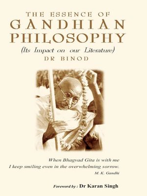 The Essence Of Gandhian Philosophy By Dr Binod, . · OverDrive: Free ...